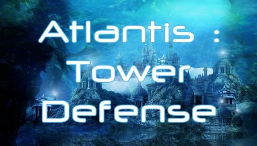 game pic for Atlantis: Tower defense